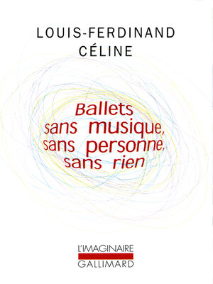 cover image of Ballets sans musique, sans personne, sans rien/Secrets dans l'Ile/Progrès